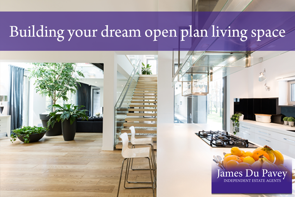 Building your dream open plan living space